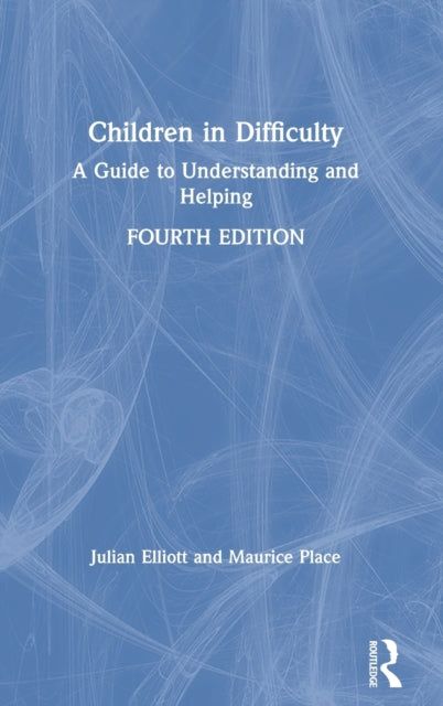 Book cover of: Children in Difficulty. By: Julian Elliott