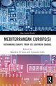 Book cover of: Mediterranean Europe(s). By: Matthew DAuria
