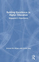 Book cover of: Building Excellence in Higher Education. By: Arnoud De Meyer