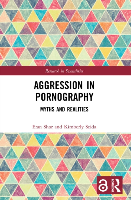 Book cover of: Aggression in Pornography. By: Eran Shor