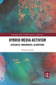 Book cover of: Hybrid Media Activism. By: Emiliano Treré