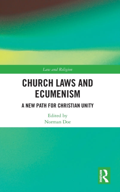 Book cover of: Church Laws and Ecumenism. By: Norman Doe