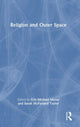 Book cover of: Religion and Outer Space. By: Eric Michael Mazur