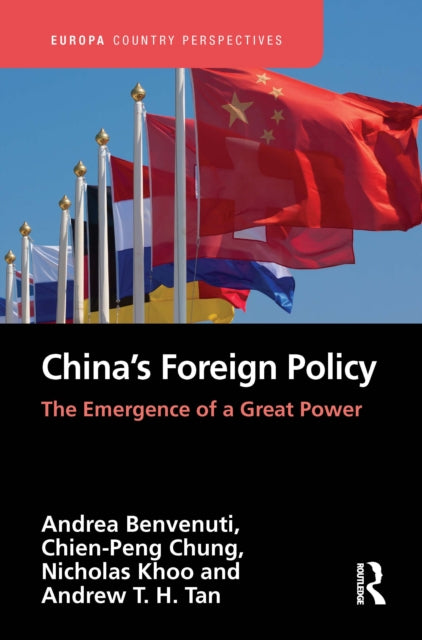 Book cover of: China?s Foreign Policy. By: Andrea Benvenuti