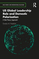 Book cover of: U.S. Global Leadership Role and Domestic Polarization. By: Gordon Friedrichs