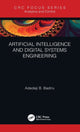 Book cover of: Artificial Intelligence and Digital Systems Engineering. By: Adedeji Bodunde Badiru