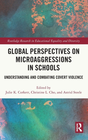 Global Perspectives on Microaggressions in Schools