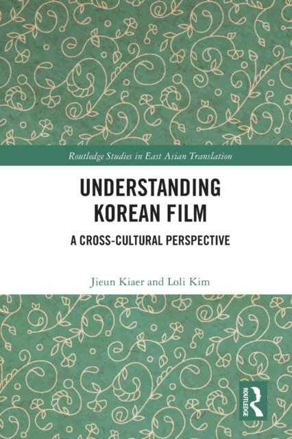 Book cover of: Understanding Korean Film. By: Jieun Kiaer