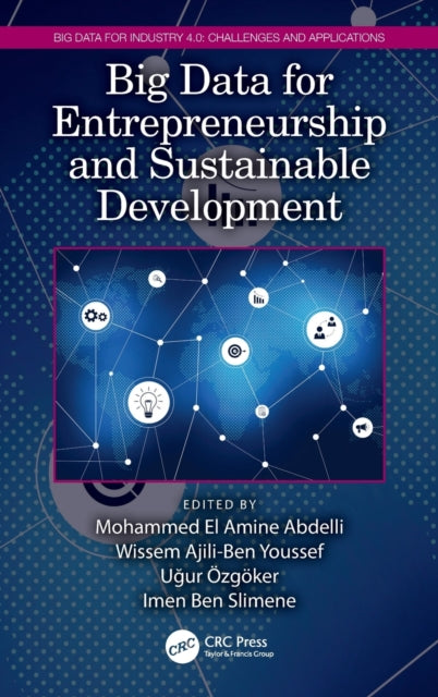 Book cover of: Big Data for Entrepreneurship and Sustainable Development. By: Mohammed El Amine Abdelli