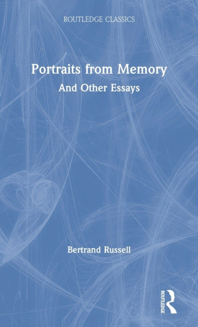 Book cover of: Portraits from Memory. By: Bertrand Russell