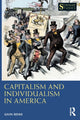 Book cover of: Capitalism and Individualism in America. By: Gavin Benke