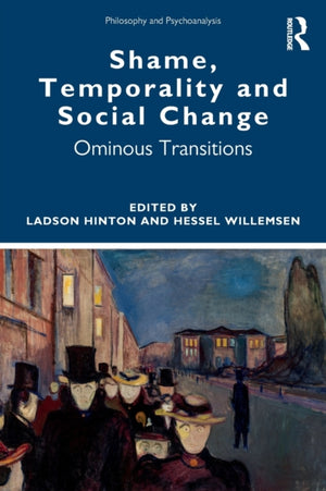 Shame, Temporality and Social Change