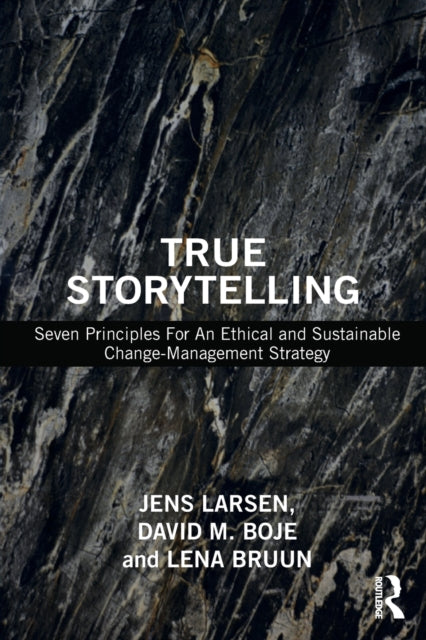 Book cover of: True Storytelling. By: Jens Larsen