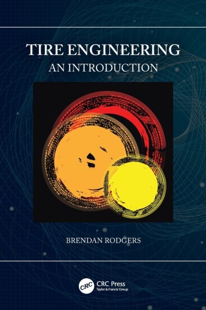 Book cover of: Tire Engineering. By: Brendan Rodgers