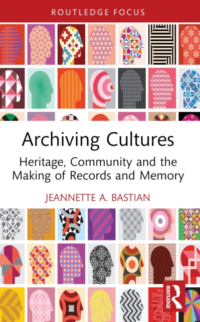 Book cover of: Archiving Cultures