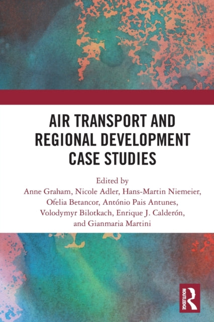 Book cover of: Air Transport and Regional Development Case Studies