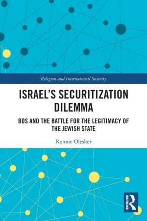 Israel’s Securitization Dilemma