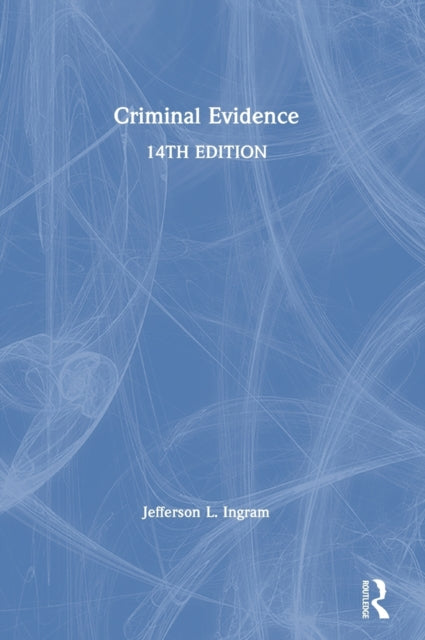 Book cover of: Criminal Evidence. By: Jefferson Ingram