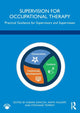 Book cover of: Supervision for Occupational Therapy. By: Karina Dancza