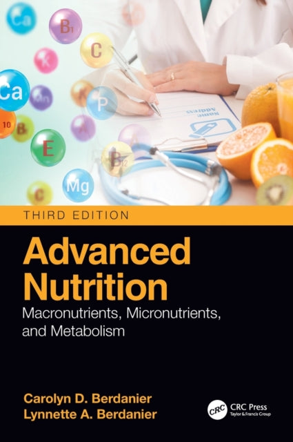 Book cover of: Advanced Nutrition. By: Carolyn D. Berdanier