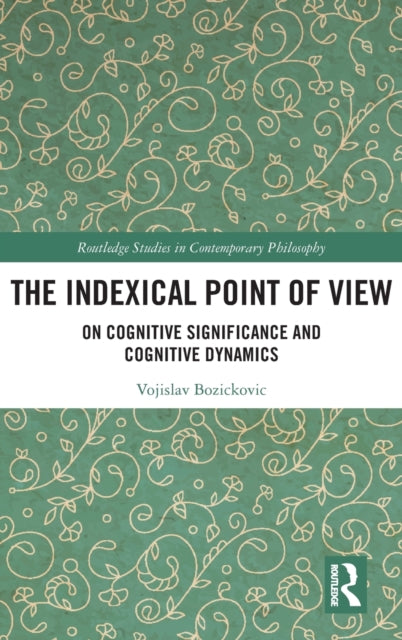 Book cover of: Indexical Point of View. By: Vojislav Bozickovic