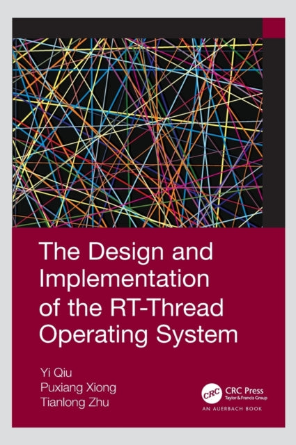 Book cover of: Design and Implementation of the RT-Thread Operating System. By: Qiu Yi