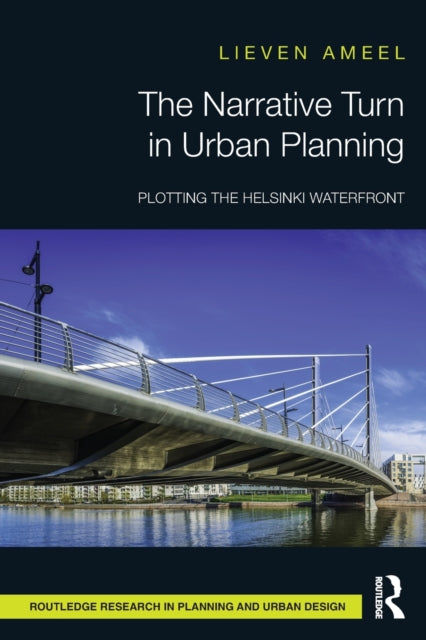 Book cover of: Narrative Turn in Urban Planning. By: Lieven Ameel