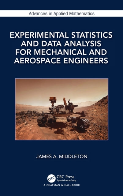 Book cover of: Experimental Statistics and Data Analysis for Mechanical and Aerospace Engineers