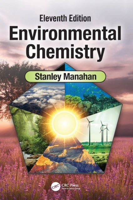 Book cover of: Environmental Chemistry. By: Stanley E. Manahan