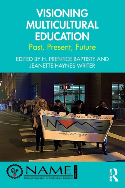 Book cover of: Visioning Multicultural Education. By: H. Prentice Baptiste