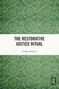 The Restorative Justice Ritual