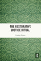 Book cover of: Restorative Justice Ritual. By: Lindsey Pointer