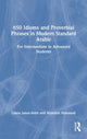 Book cover of: 650 Idioms and Proverbial Phrases in Modern Standard Arabic. By: Lamia Jamal-Aldin