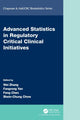 Book cover of: Advanced Statistics in Regulatory Critical Clinical Initiatives. By: Wei Zhang