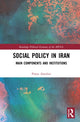 Book cover of: Social Policy in Iran. By: Pooya Alaedini