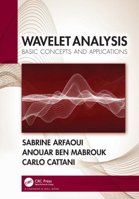Book cover of: Wavelet Analysis. By: Sabrine Arfaoui