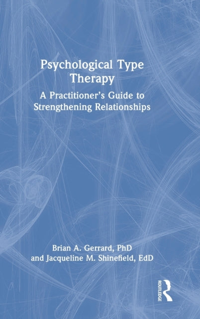 Book cover of: Psychological Type Therapy