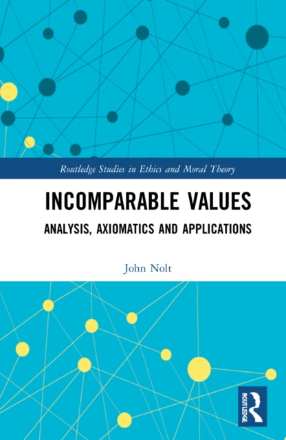 Book cover of: Incomparable Values. By: John Nolt