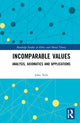 Book cover of: Incomparable Values. By: John Nolt