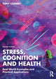 Book cover of: Stress, Cognition and Health. By: Tony Cassidy