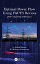 Book cover of: Optimal Power Flow Using FACTS Devices. By: L. Ashok Kumar