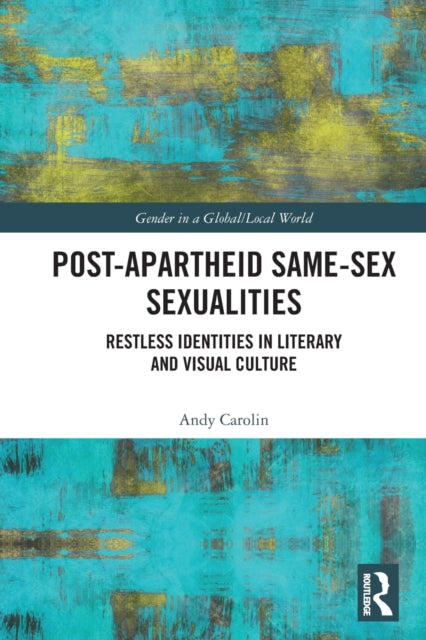 Book cover of: Post-Apartheid Same-Sex Sexualities