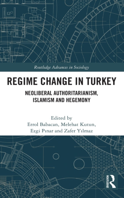 Book cover of: Regime Change in Turkey. By: Errol Babacan