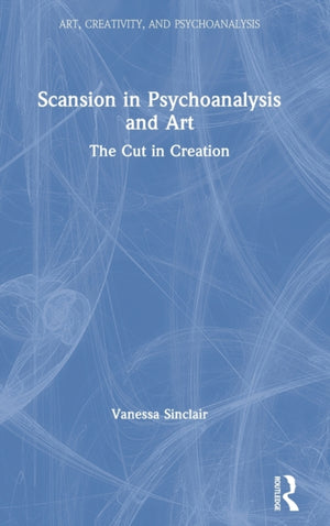 Scansion in Psychoanalysis and Art