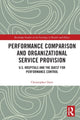 Book cover of: Performance Comparison and Organizational Service Provision
