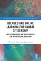 Book cover of: Blended and Online Learning for Global Citizenship. By: William J. Hunter