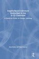 Book cover of: Inquiry-Based Literature Instruction in the 6–12 Classroom. By: Sean Ruday