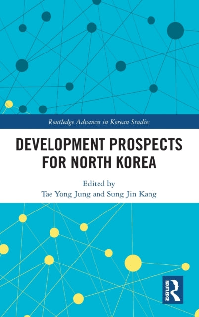 Book cover of: Development Prospects for North Korea. By: Tae-Yong Chong