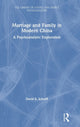 Book cover of: Marriage and Family in Modern China. By: David E. Scharff