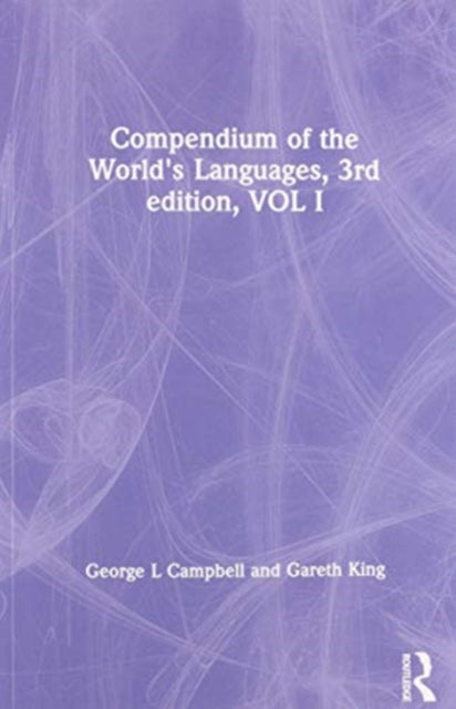 Book cover of: Compendium of the World's Languages. By: George L. Campbell